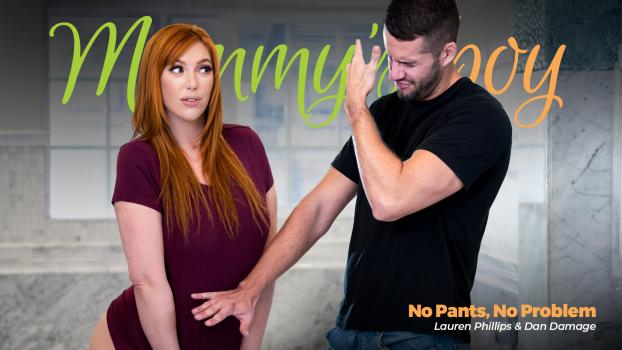 Mommy’sBoy – Lauren Phillips ​- No Pants, No Problem