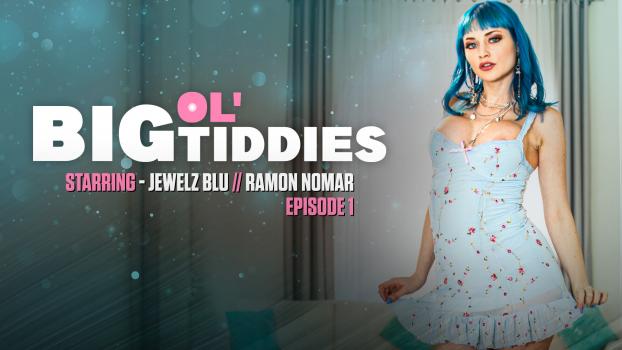 Wicked – Jewelz Blu – Big ol’Tiddies